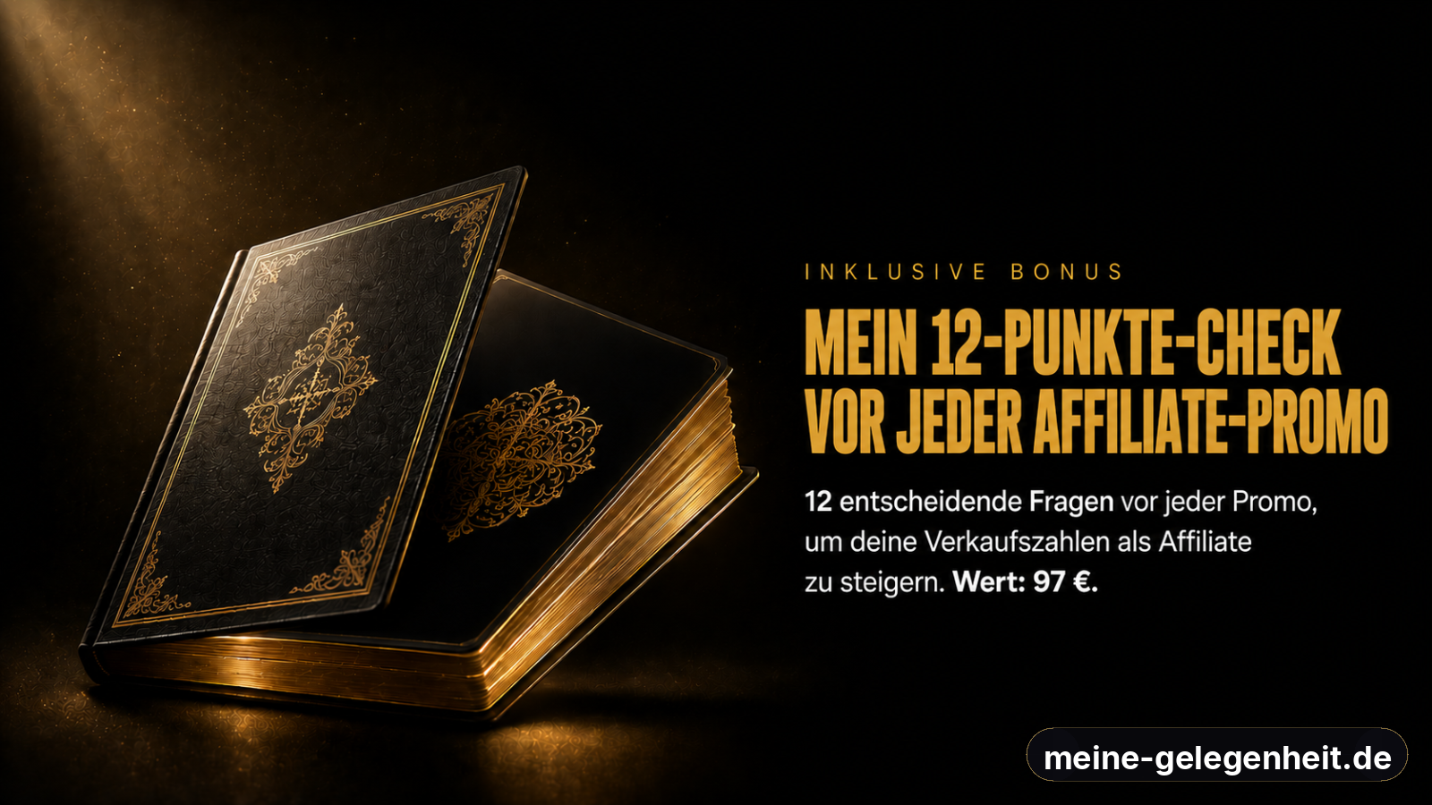 Mein 12-Punkte-Check vor jeder Affiliate-Promo